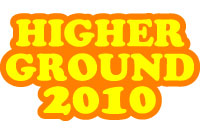 HIGHER GROUND 2010